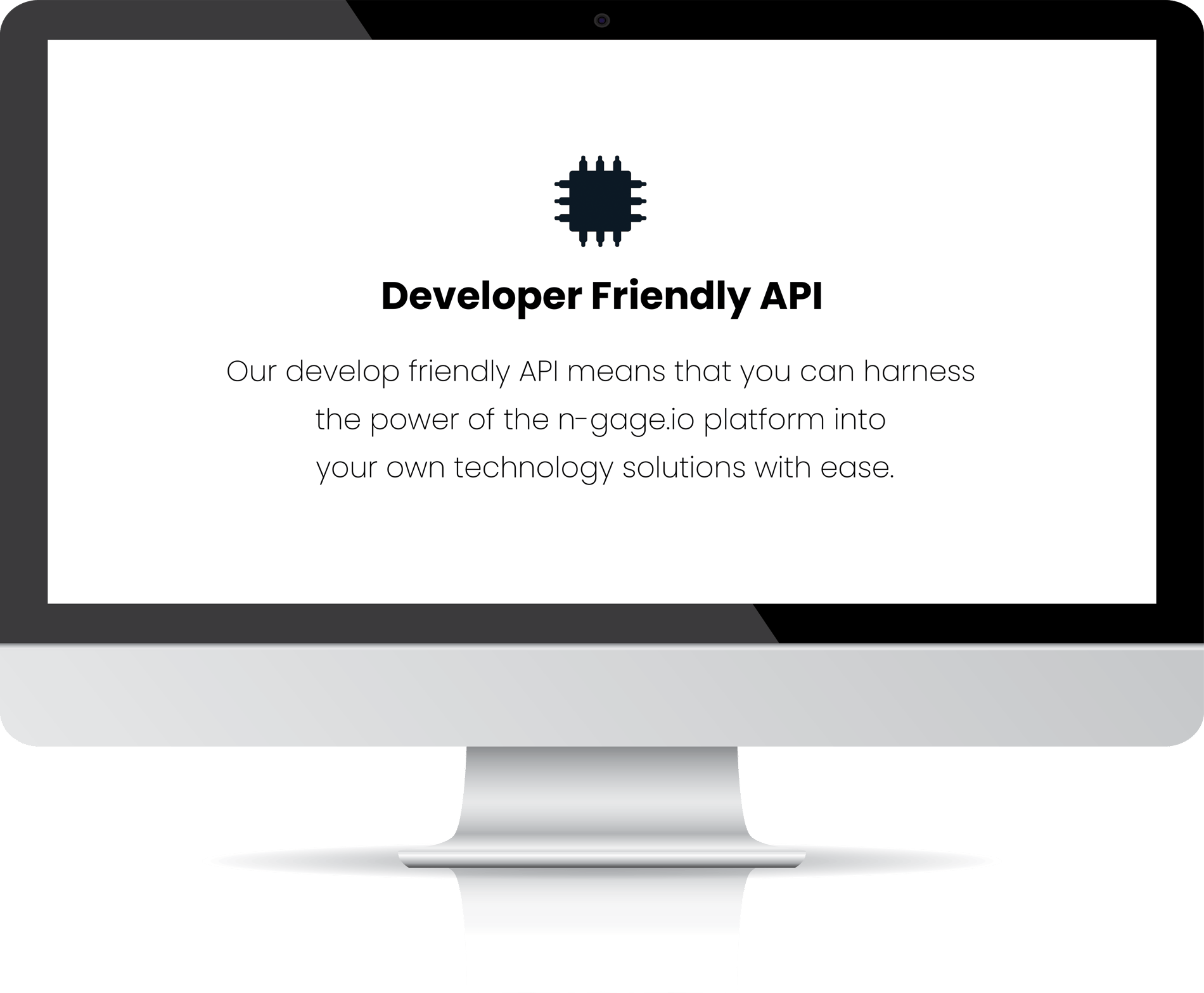 Developer Friendly API